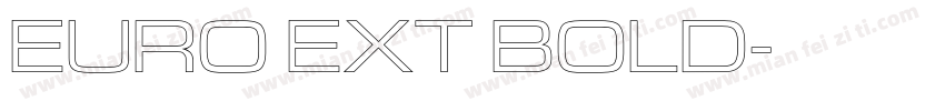 EURO EXT BOLD字体转换